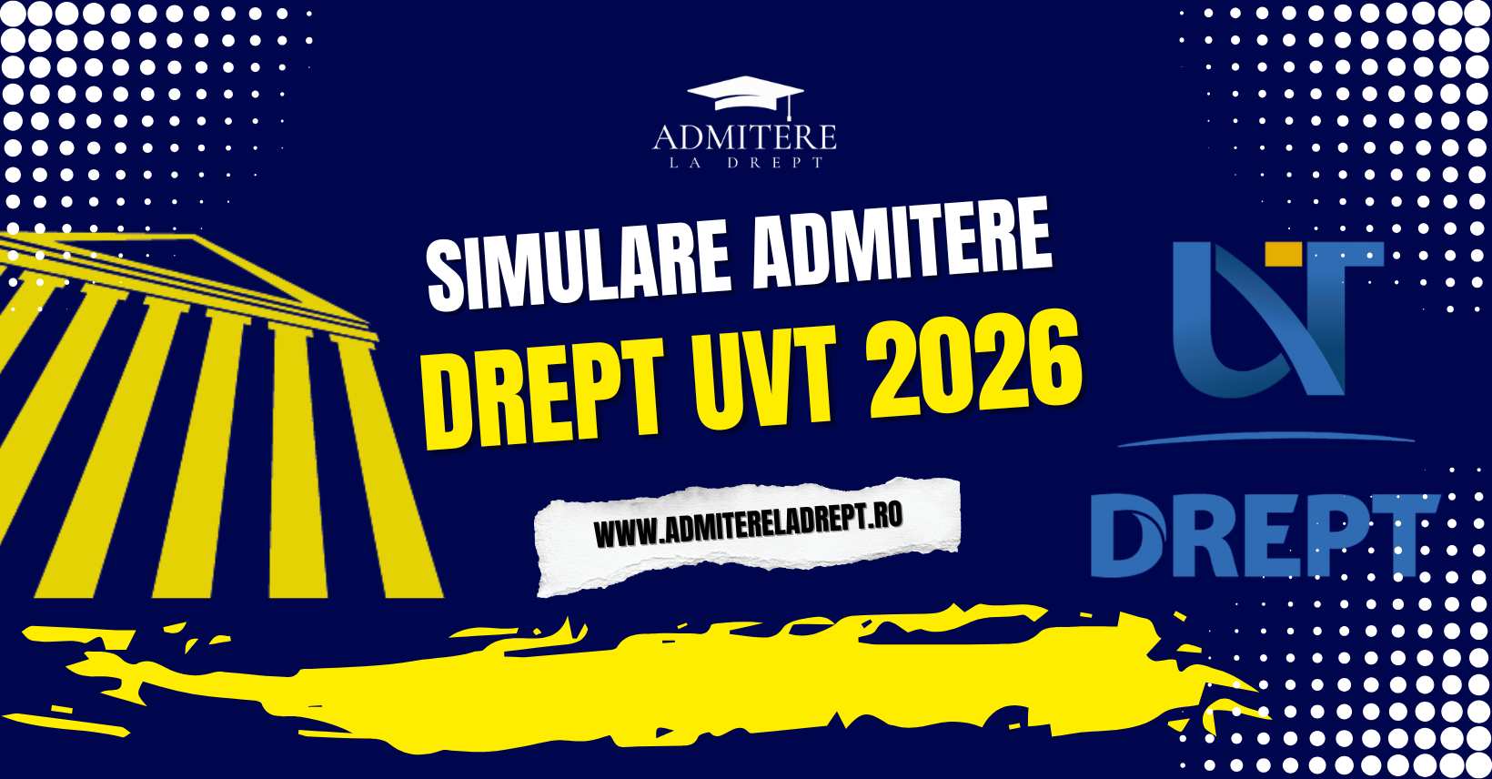 ADMITERE UVT DREPT 2026